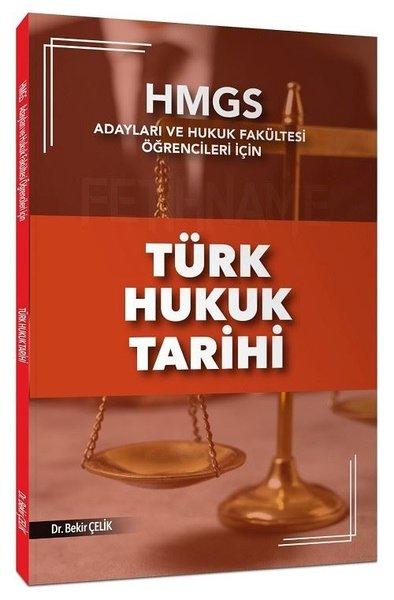 HMGS Adayları ve Hukuk Fakültesi Öğrencileri İçin Türk Hukuk Tarihi Konu Anlatımı | Pelikan Yayınları (İnce Kapak)  - Resim 1