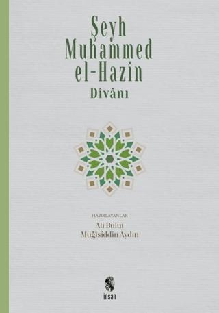 Şeyh Muhammed el-Hazin Divanı