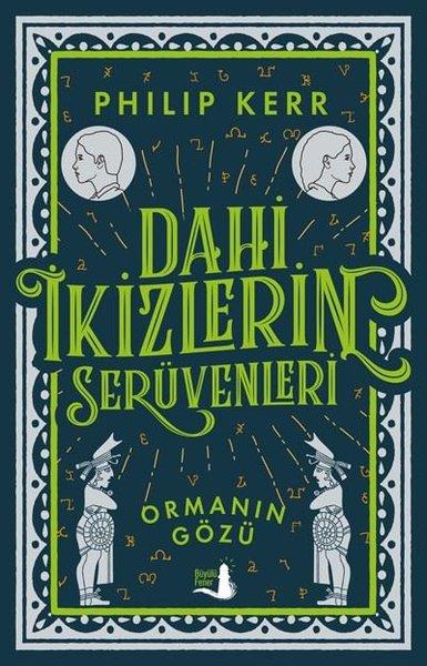 Dahi İkizlerin Serüvenleri - Ormanın Gözü | Büyülü Fener (İnce Kapak)  - Resim 1