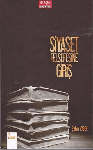 Siyaset Felsefesine Giriş | Maya Akademi Yayınları (Ciltli)  - Resim 1