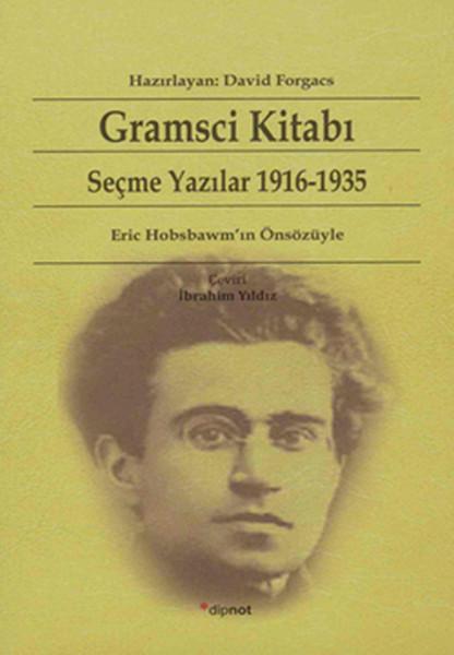Gramsci Kitabı - Seçme Yazılar 1916-1935 | Dipnot (İnce Kapak)  - Resim 1