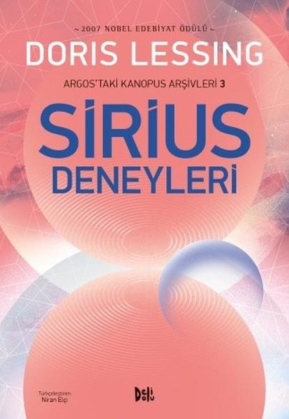 Sirius Deneyleri-Argostaki Kanopus Arşivleri 3 | DeliDolu (İnce Kapak)  - Resim 1