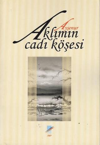 Aklımın Cadı Köşesi | Art Basın Yayın Hizmetleri (Ciltsiz)  - Resim 1