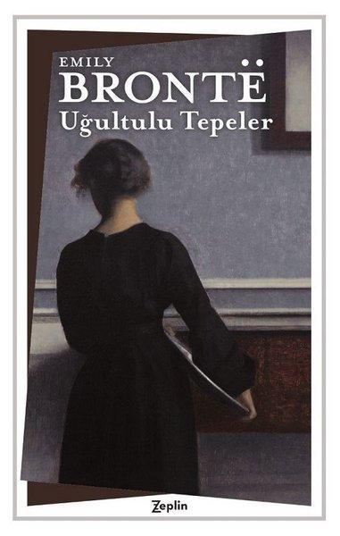 Uğultulu Tepeler | Zeplin Kitap (İnce Kapak)  - Resim 1