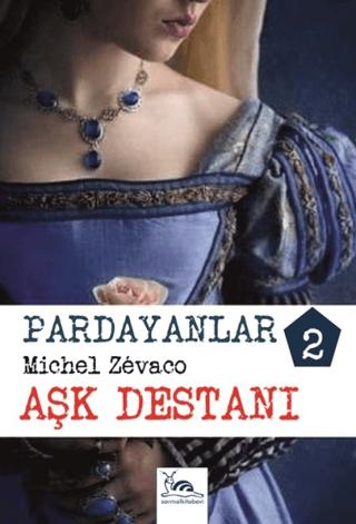 Pardayanlar 2 - Aşk Destanı