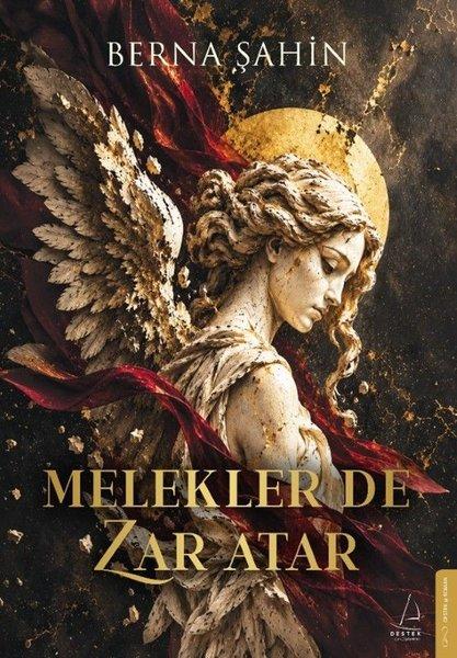 Melekler de Zar Atar | Destek Yayınları (İnce Kapak)  - Resim 1
