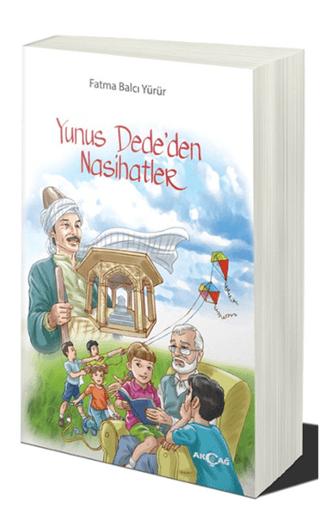 Yunus Dede'den Nasihatler | Akçağ Yayınları (Ciltsiz)  - Resim 1