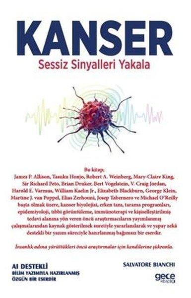Kanser - Sessiz Sinyalleri Yakala | Gece Kitaplığı (İnce Kapak)  - Resim 1