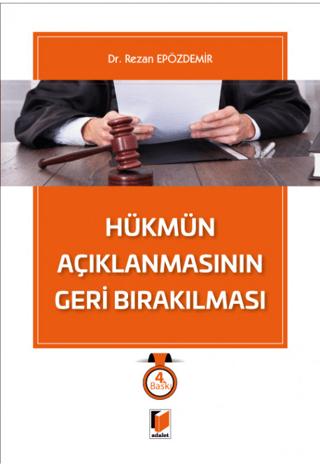 Hükmün Açıklanmasının Geri Bırakılması