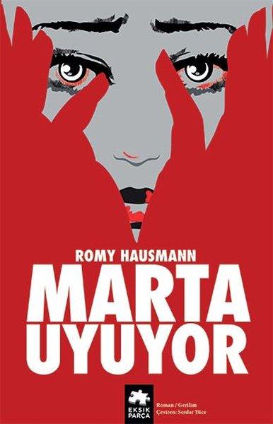 Marta Uyuyor | Eksik Parça Yayınları (İnce Kapak)  - Resim 1
