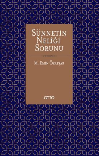 Sünnetin Neliği Sorunu | Otto Yayınları (Ciltsiz)  - Resim 1