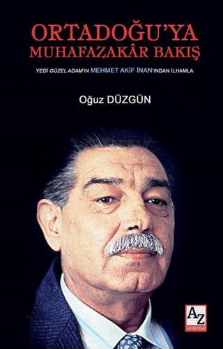 Ortadoğu’ya Muhafazakar Bakış | AZ Akademi (Ciltsiz)  - Resim 1
