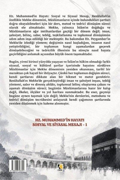 Hz. Muhammedin Hayatı Sosyal ve Siyasal Mesajı 1-Diriliş Dönemi | Çıra Yayınları (İnce Kapak)  - Resim 2