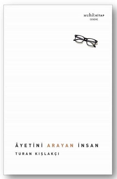 Ayetini Arayan İnsan | Muhit Kitap (İnce Kapak)  - Resim 1