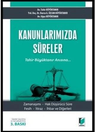 Kanunlarımızda Süreler | Adalet Yayınevi (Ciltsiz)  - Resim 1