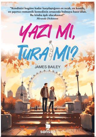Yazı Mı, Tura Mı? - James Bailey - Yakamoz Yayınevi