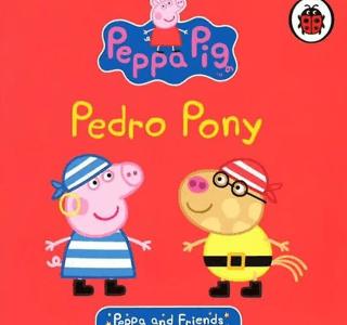 Peppa & Friends: Pedro Pony