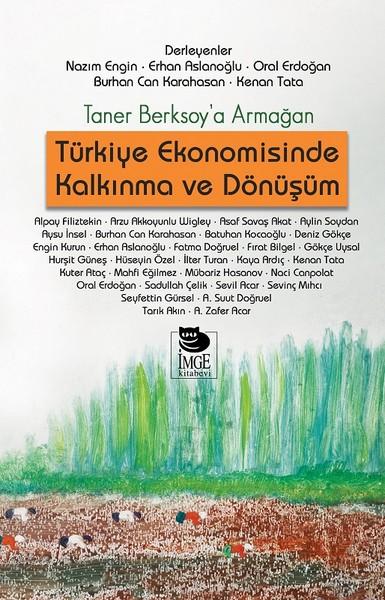 Türkiye Ekonomisinde Kalkınma ve Dönüşüm | İmge Kitabevi (İnce Kapak)  - Resim 1