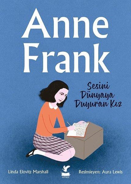 Anne Frank - Sesini Dünyaya Duyuran Kız | Güney Kitap (İnce Kapak)  - Resim 1