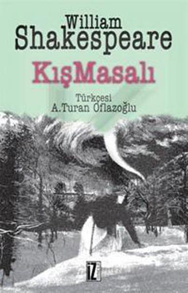 Kış Masalı | İz Yayıncılık - Sanat-Edebiyat Dizisi (İnce Kapak)  - Resim 1