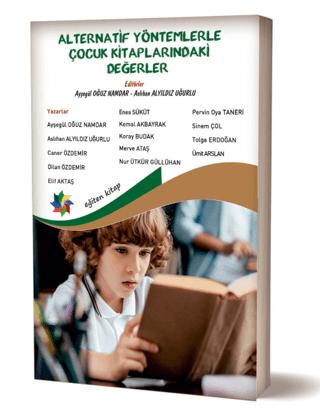 Alternatif Yöntemlerle Çocuk Kitaplarındaki Değerler