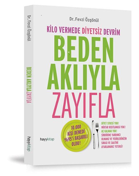 Beden Aklıyla Zayıfla | Hayykitap (İnce Kapak)  - Resim 1