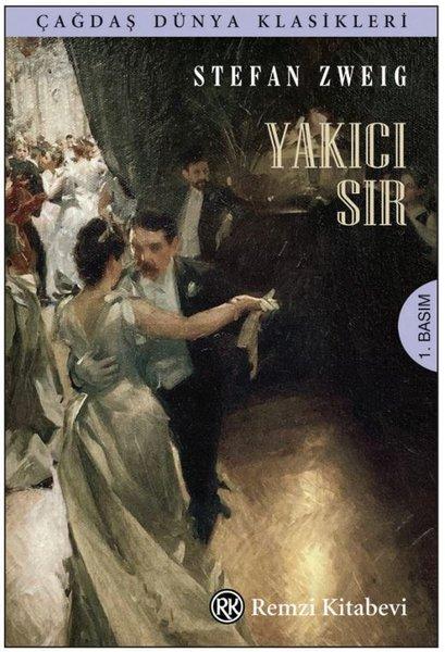 Yakıcı Sır - Çağdaş Dünya Klasikleri | Remzi Kitabevi (İnce Kapak)  - Resim 1