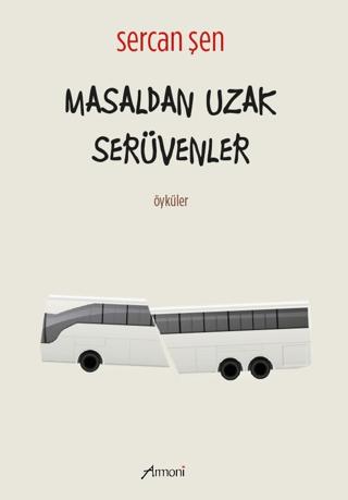 Masaldan Uzak Serüvenler | Armoni Yayıncılık (Ciltsiz)  - Resim 1