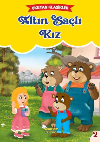 Okutan Klasikleri - Altın Saçlı Kız | Selimer Yayınları (Ciltsiz)  - Resim 1