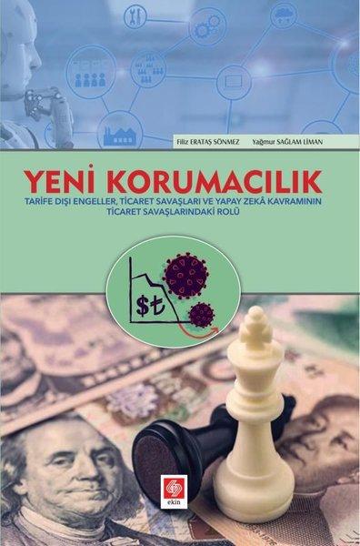 Yeni Korumacılık | Ekin Basım Yayın (İnce Kapak)  - Resim 1