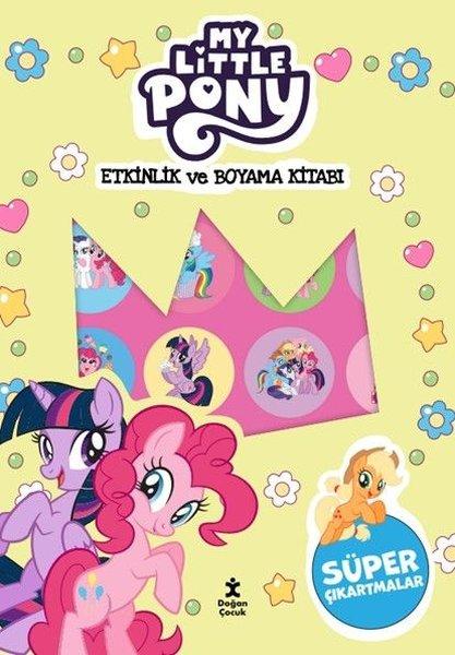 My Little Pony Kıpır Kıpır Etkinlik ve Boyama Kitabı | Doğan Çocuk (İnce Kapak)  - Resim 1
