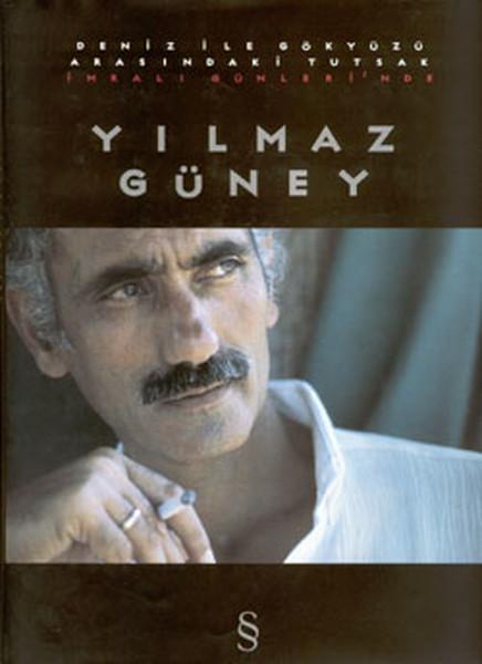 İmralı Günlerinde Yılmaz Güney | Everest Yayınları - Siyaset Dizisi (İnce Kapak)  - Resim 1