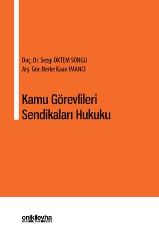 Kamu Görevlileri Sendikaları Hukuku