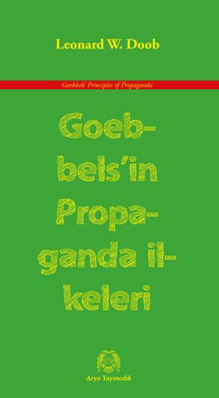Goebbels’in Propaganda İlkeleri | Arya Yayıncılık (Ciltsiz)  - Resim 1