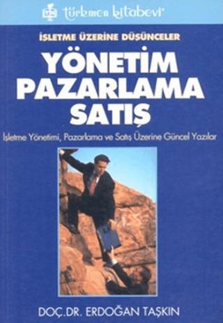 Yönetim Pazarlama Satış | Türkmen Kitabevi (Ciltsiz)  - Resim 1