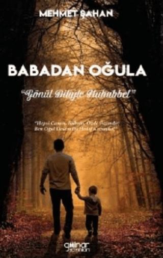 Babadan Oğula - Gönül Diliyle Muhabbet