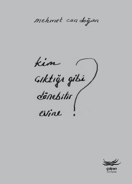 Kim Çıktığı Gibi Dönebilir Evine? | Çolpan (İnce Kapak)  - Resim 1