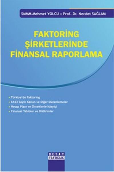 Faktoring Şirketlerinde Finansal Raporlama