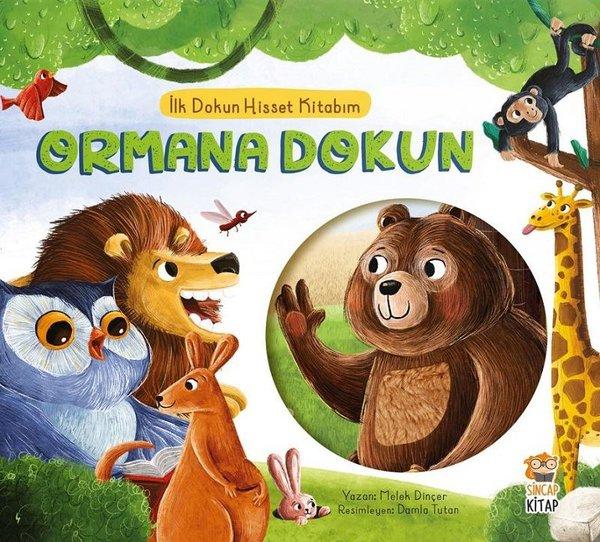 Ormana Dokun - İlk Dokun Hisset Kitabım | Sincap Kitap (Ciltli)  - Resim 1