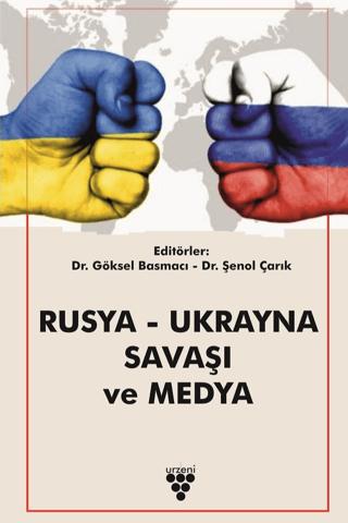 Rusya - Ukrayna Savaşı Ve Medya | Urzeni Yayıncılık (Ciltsiz)  - Resim 1