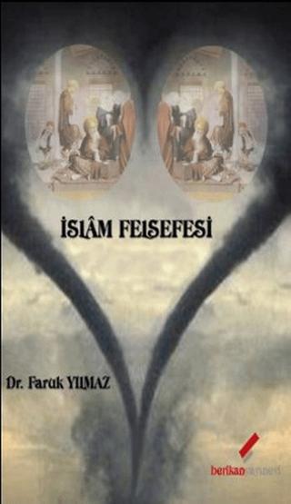 İslam Felsefesi | Berikan Yayınevi (Ciltsiz)  - Resim 1