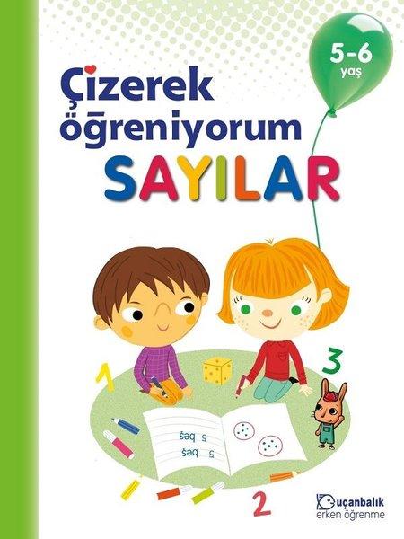 Çizerek Öğreniyorum-Sayılar 5-6 Yaş | Uçanbalık Yayıncılık (İnce Kapak)  - Resim 1