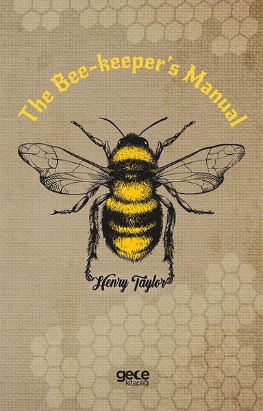 The Bee-keeper's Manual | Gece Kitaplığı (İnce Kapak)  - Resim 1