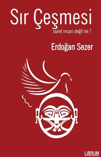 Sır Çeşmesi-Suret İnsan Değil Mi? | Librum Kitap (İnce Kapak)  - Resim 1