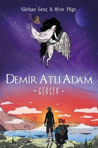 Demir Atlı Adam 4 - Gerçek | Ephesus Yayınları (Ciltli)  - Resim 1