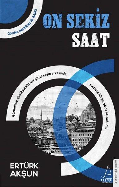 On Sekiz Saat | Destek Yayınları (e-Kitap)  - Resim 1