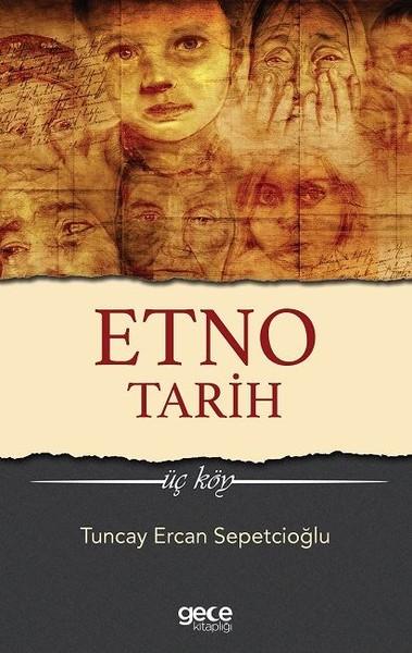 Etno Tarih-Üç Köy | Gece Kitaplığı (İnce Kapak)  - Resim 1