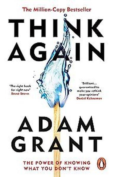 Think Again : The Power of Knowing What You Don't Know | Ebury Publishing (İnce Kapak)  - Resim 1