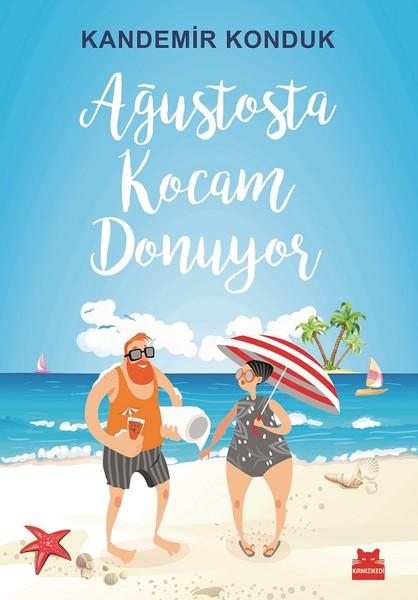 Ağustosta Kocam Donuyor | Kırmızı Kedi (İnce Kapak)  - Resim 1
