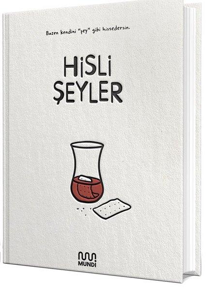 Hisli Şeyler | Mundi (Ciltli)  - Resim 1